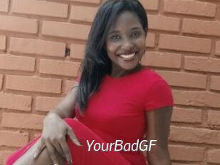 YourBadGF