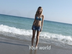 Your_world
