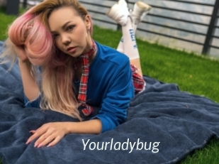 Yourladybug