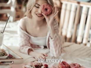 Yourrayyy