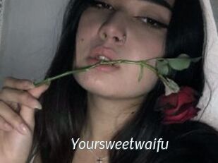 Yoursweetwaifu