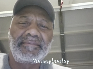 Yousaybootsy