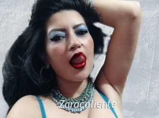 Zaracaliente