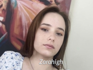 Zarahigh